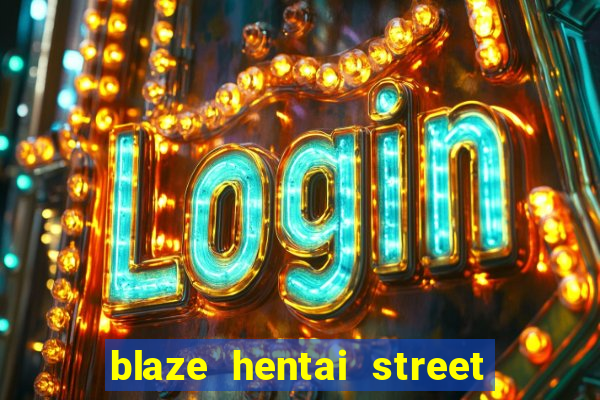 blaze hentai street of rage